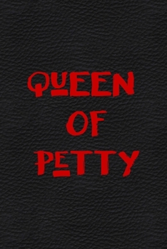 Paperback Queen Of Petty: All Purpose 6x9 Blank Lined Notebook Journal Way Better Than A Card Trendy Unique Gift White Grey Sticker Owl Book