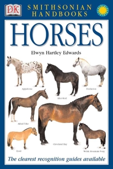 Horses (Smithsonian Handbooks) - Book  of the DK Smithsonian Handbooks