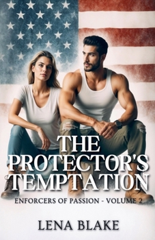 The Protector's Temptation (Enforcers of Passion)
