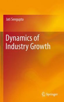 Paperback Dynamics of Industry Growth Book