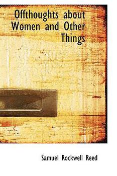 Paperback Offthoughts about Women and Other Things Book