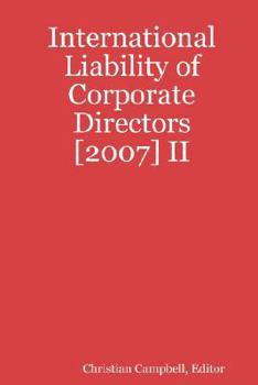 Paperback International Liability of Corporate Directors [2007] II Book