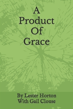 Paperback A Product Of Grace Book