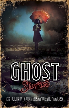 Ghost Stories (Arcturus Retro Classics, 5)