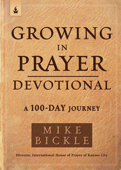 Paperback Growing in Prayer Devotional: A 100-Day Journey Book