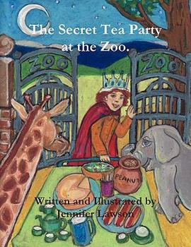 Paperback The Secret Tea Party at the Zoo. Book