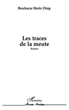 Paperback Les traces de la meute [French] Book