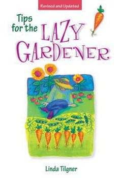 Paperback Tips for the Lazy Gardener Book