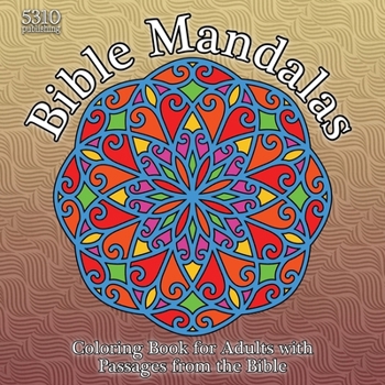 Paperback Bible Mandalas: Coloring Book for Adults with Passages from the Bible [Large Print] Book