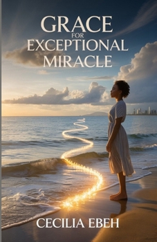 Paperback Grace for Exceptional Miracle Book