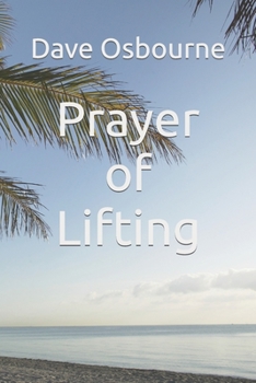 Paperback Prayer of Lifting Book