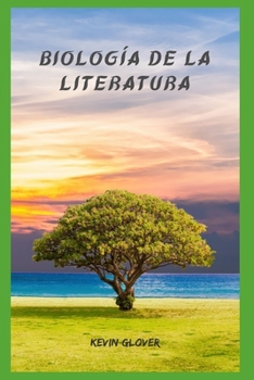 Paperback Biología De La Literatura [Spanish] Book