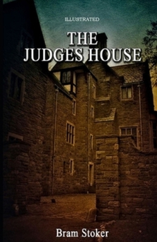 Paperback The Judge's House Illustrated Book