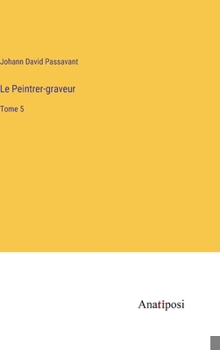 Hardcover Le Peintrer-graveur: Tome 5 [French] Book