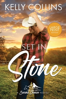 Set in Stone - Book #3 of the Second Chance