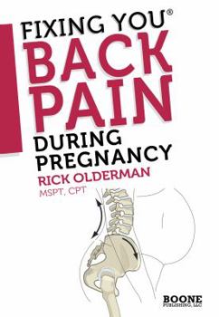 Paperback Fixing You: Back Pain During Pregnancy Book