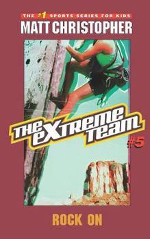 Paperback The Extreme Team: Rock on Book