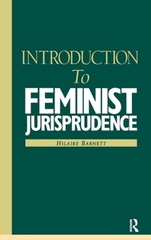Hardcover Introduction to Feminist Jurisprudence Book