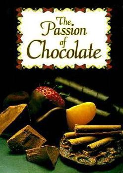 Hardcover The Passion of Chocolate Book