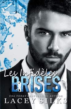 Paperback Les Infidèles Brisés [French] Book