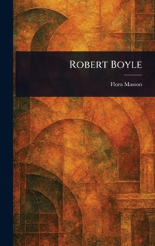 Hardcover Robert Boyle Book