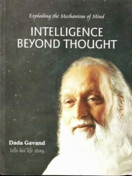 Hardcover Intelligence beyond thought Book