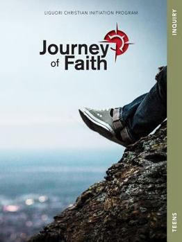 Loose Leaf Journey of Faith for Teens, Inquiry Book