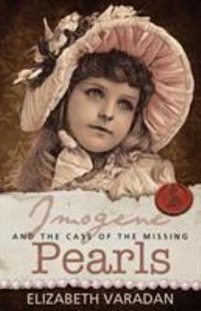 Paperback Imogene and The Case of The Missing Pearls Book