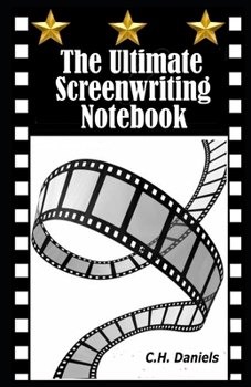 Paperback The Ultimate Screenwriting Notebook Book