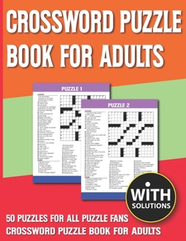 Crossword Puzzle Book For Adults: Large Print Crossword Game & Gift For Adults And Puzzlers With Solution
