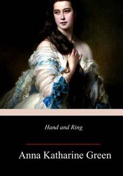 Hand and Ring - Book #4 of the Mr. Gryce