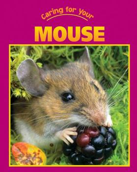 Paperback Caring for Your Mouse Book