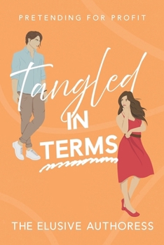 Paperback Tangled in Terms: Pretending for Profit Book
