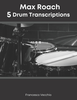Paperback Max Roach: 5 Drum Transcriptions Book