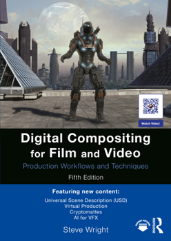 Paperback Digital Compositing for Film and Video: Production Workflows and Techniques Book