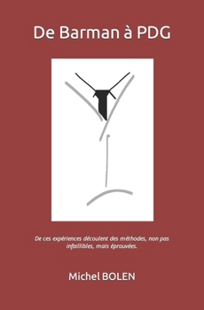 Paperback De Barman à PDG [French] Book
