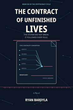 Paperback The Contract of Unfinished Lives Book
