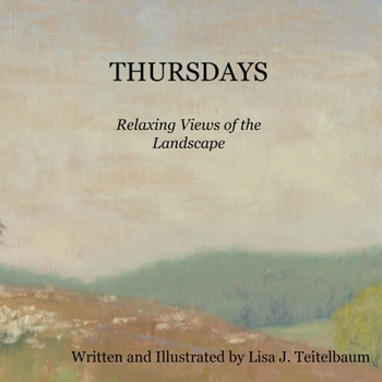 Paperback Thursdays: Relaxing Views of the Landscape [Large Print] Book