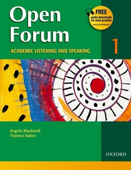 Paperback Open Forum 1 Student Book: Academic Listening and Speaking Book