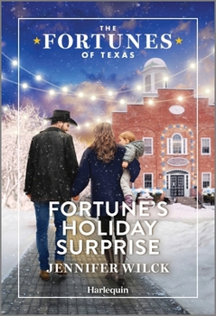 Fortune's Holiday Surprise (The Fortunes of Texas: Fortune's Secret Children, 5)