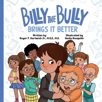 Paperback Billy the Bully Brings It Better Book