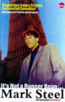 Paperback It's Not a Runner Bean...: Confessions of a Slightly Successful Comedian Book