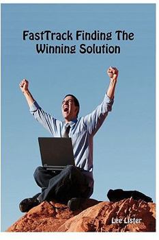 Paperback Fasttrack Finding the Winning Solution Book