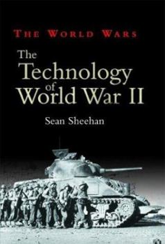 Hardcover The Technology of World War II Book