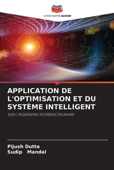 Paperback Application de l'Optimisation Et Du Système Intelligent [French] Book