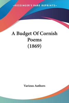 Paperback A Budget Of Cornish Poems (1869) Book