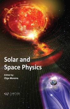 Hardcover Solar and Space Physics Book