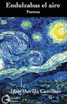 Paperback Endulzabas el aire [Spanish] Book