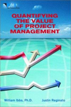 Paperback Quantifying the Value of Project Management Book