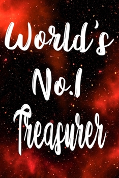 Paperback Worlds No.1 Treasurer: The perfect gift for the professional in your life - Funny 119 page lined journal! Book